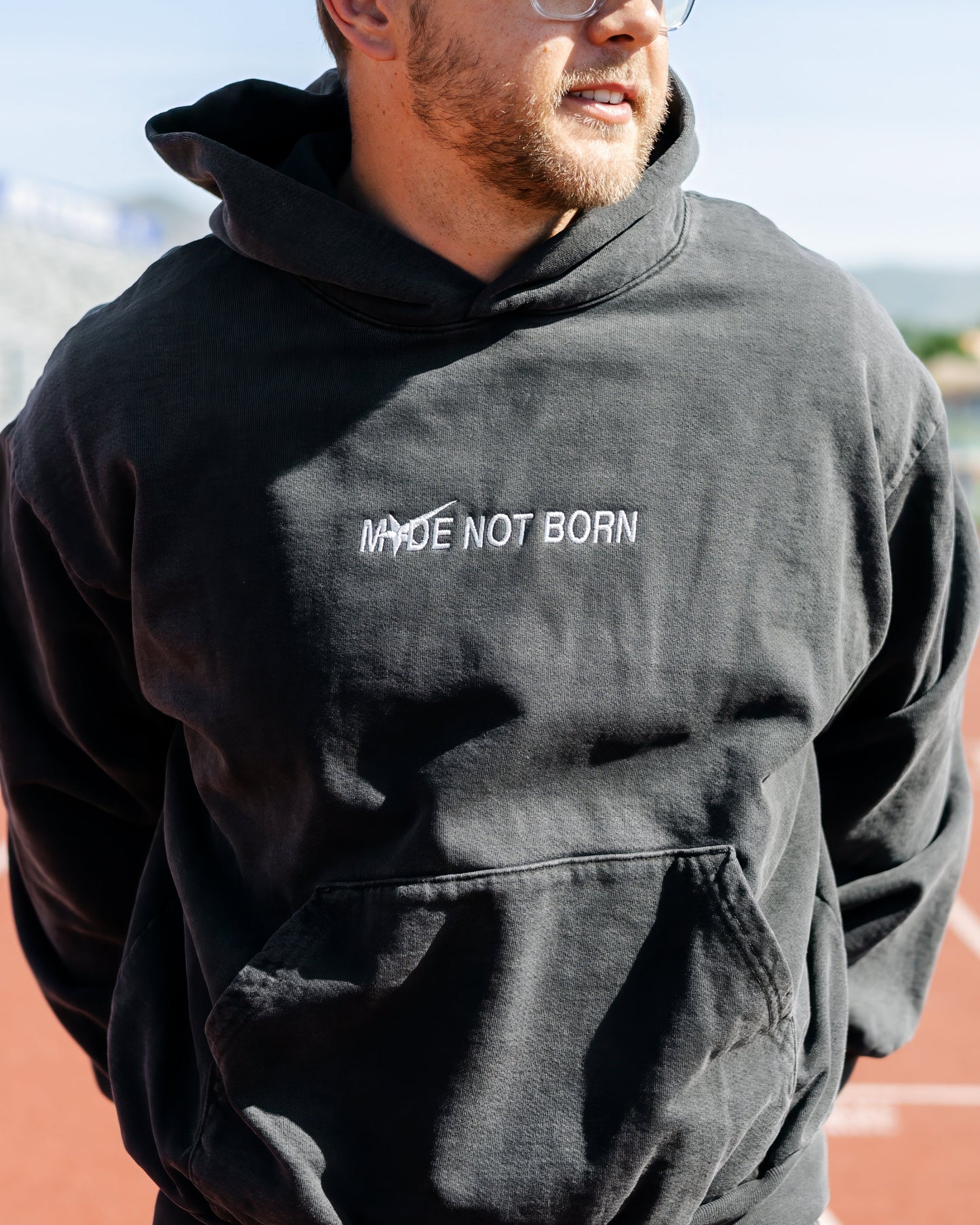 Made Not Born Hoodie